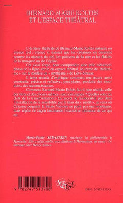 Bernard-Marie Koltes et l'espace théâtral