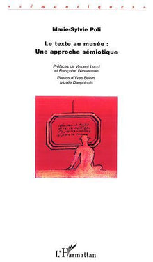 Le texte au musée : une approche sémiotique