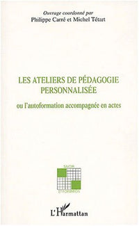 Les ateliers de pédagogie personnalisée
