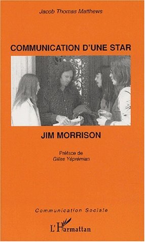 Communication d'une star : Jim Morrison