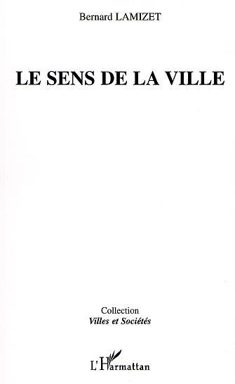 Le sens de la ville