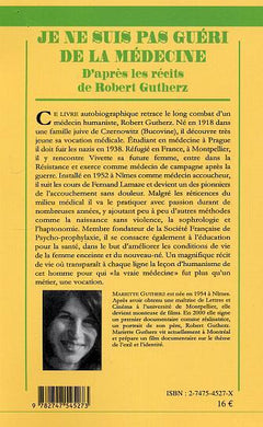 Je ne suis pas guéri de la médecine