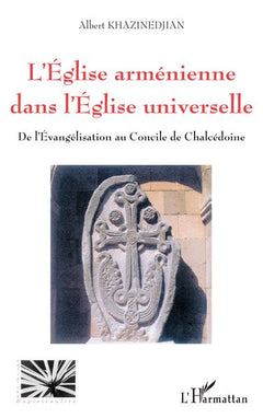 L'Église arménienne dans l'Église universelle