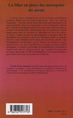 La mise en place des monopoles du savoir