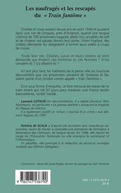 Les naufragés et les rescapés du train fantôme