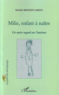 MILIE, ENFANT A NAITRE