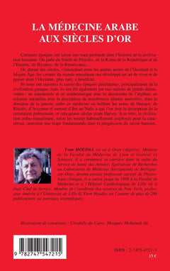La médecine arabe aux siècles d'or VIIè-XIIIè siècle