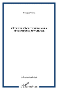 L'être et l'écriture dans la psychologie jungienne