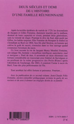 Deux siècles et demi de l'histoire d'une famille réunionnaise (deuxième volume)