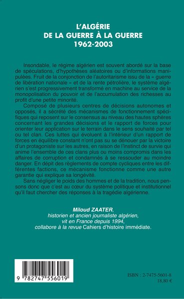 L'Algérie de la guerre à la guerre