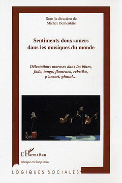 Sentiments doux-amers dans les musiques du monde