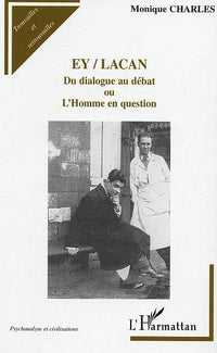 Ey / Lacan