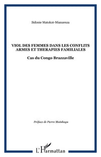 Viol des femmes dans les conflits armés et thérapies familiales