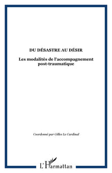 Du désastre au désir
