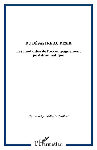 Du désastre au désir