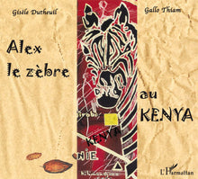 Alex le zèbre au Kenya