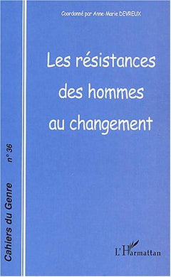 Les résistances des hommes au changement