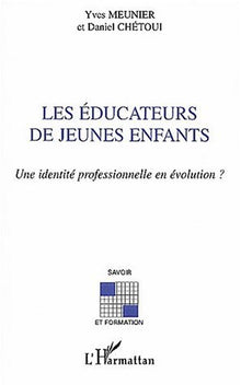 Les éducateurs de jeunes enfants
