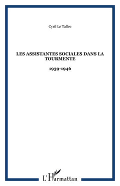 Les assistantes sociales dans la tourmente