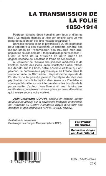 La transmission de la folie: 1850-1914