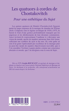 Les quatuors à cordes de Chostakovitch: Pour une esthétique du Sujet