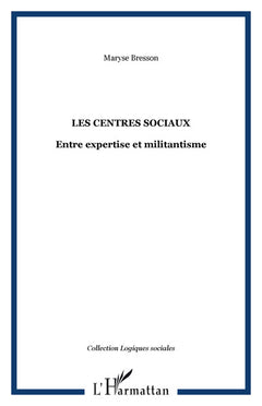 LES CENTRES SOCIAUX