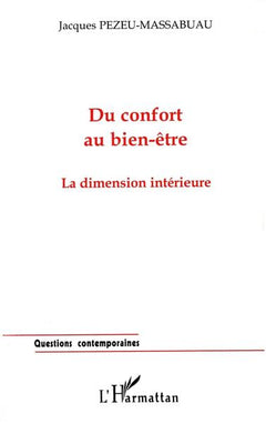 Du confort au bien-être