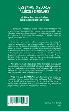 Des enfants sourds à l'école ordinaire: L'intégration, des principes aux pratiques pédagogiques