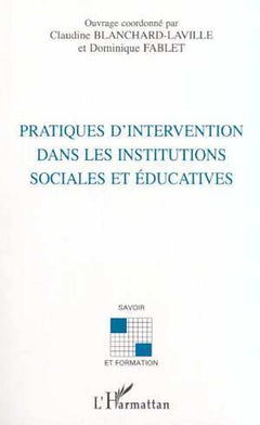 Pratiques d'intervention dans les institutions sociales et éducatives