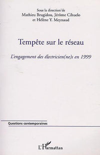 Tempête sur le réseau