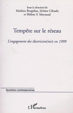 Tempête sur le réseau