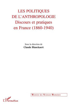 Les politiques de l'anthropologie