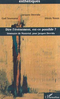 Dire l'événement, est-ce possible ?