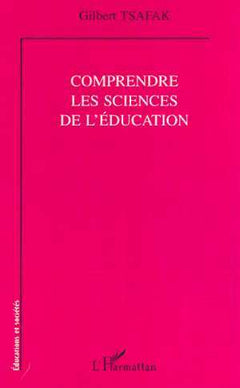 COMPRENDRE LES SCIENCES DE L'ÉDUCATION