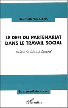 Le défi du partenariat dans le travail social