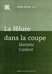 La felure dans la coupe