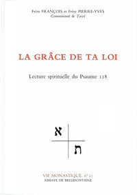 La grâce de ta loi