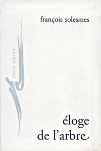 Éloge de l'arbre