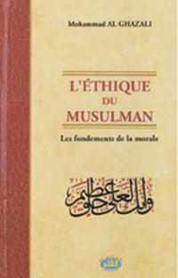 ARTICLE REMPLACE Ethique du musulman L'