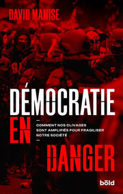 DÉMOCRATIE EN DANGER