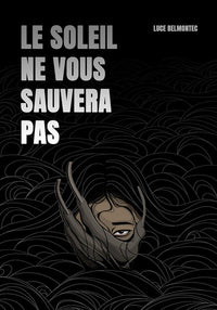 Le Soleil ne vous sauvera pas