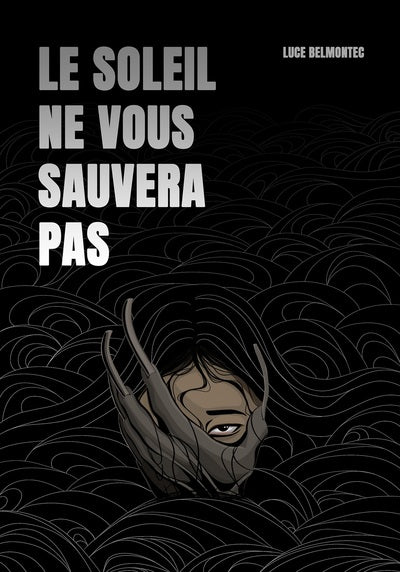 Le Soleil ne vous sauvera pas