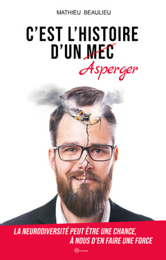 C'est l'histoire d'un asperger