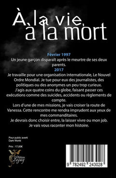 A la vie , à la mort