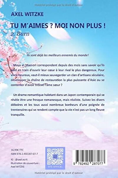 Tu m'aimes? Moi non plus!: II. Burn