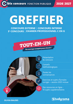 Greffier – Concours externe – Concours interne – 3e concours – Examen professionnel C en G – Tout-en-un