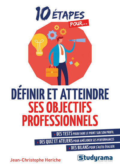 Définir et atteindre ses objectifs professionnels