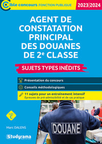 Agent de constatation principal des douanes de 2e classe 2020/2021: Sujets types inédits