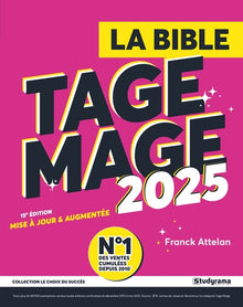 La Bible du Tage Mage 2025: 15e édition