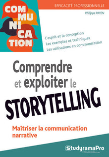 Comprendre et exploiter le storytelling